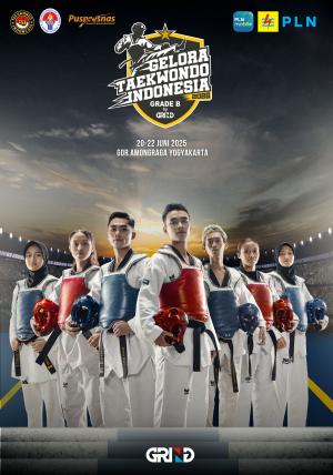 Kejuaraan GELORA TAEKWONDO INDONESIA CHAMPIONSHIP 2025 GRIND ti-kingstarsemarang.com